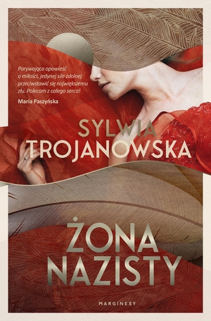Żona nazisty – Sylwia Trojanowska