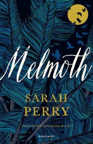 Melmoth – Sarah Perry