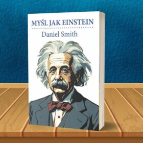 Myśl jak Einstein