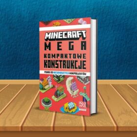 Minecraft. Megakompaktowe konstrukcje