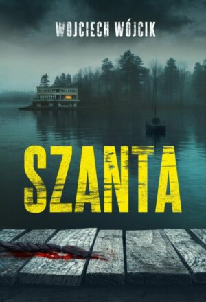 Szanta – Wojciech Wójcik