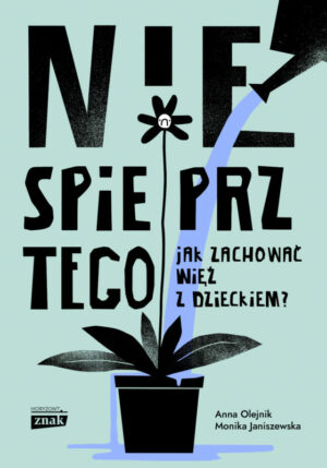 Nie spieprz tego