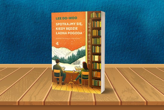 Spotkajmy się, kiedy będzie ładna pogoda – Lee Do-Woo