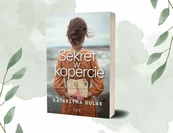 Zapowiedź: Sekret w kopercie – Katarzyna Dulak
