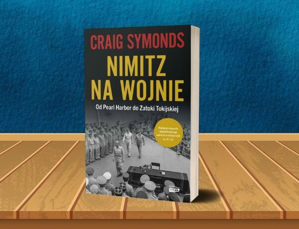 Nimitz na wojnie – Craig Symonds