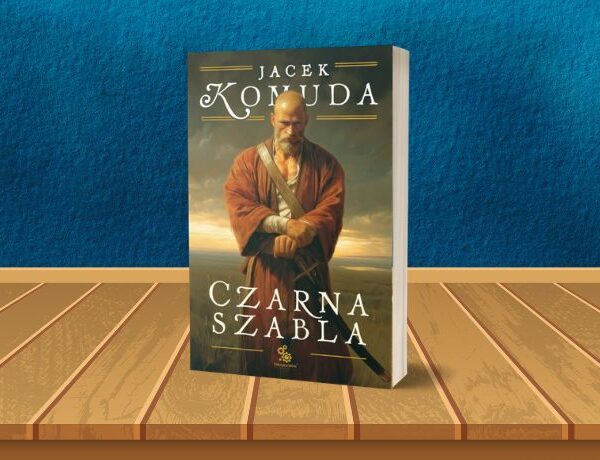 Czarna szabla – Jacek Komuda